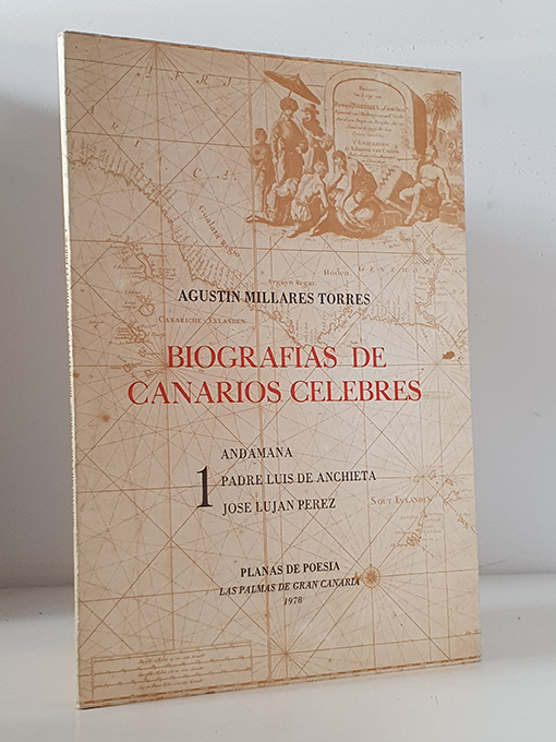 Libro: Biografías de canarios célebres 1. Andamana; Padre Luis de Anchieta; José Luján Pérez. | Autor: | Libros Bosch