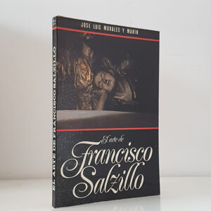 EL ARTE DE FRANCISCO SALZILLO