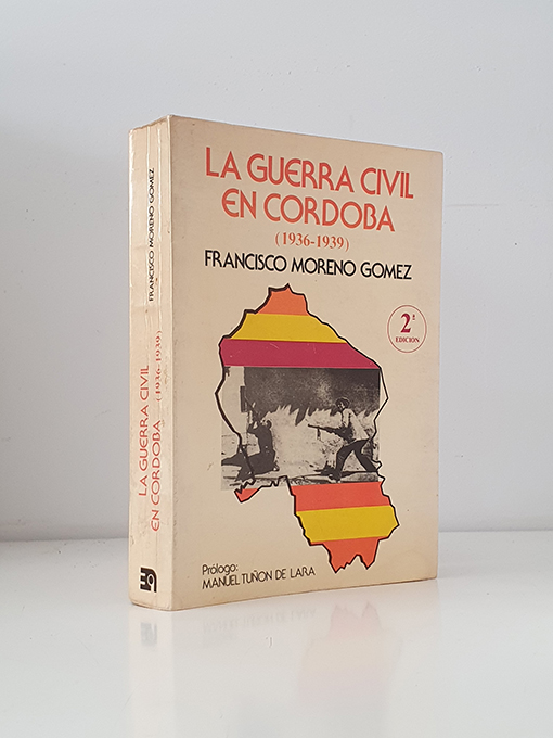 Libro: La Guerra Civil en Córdoba (1936-1939) | Autor: | Libros Bosch