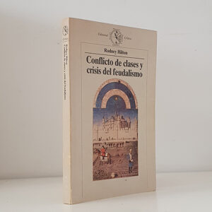 Conflicto de clases y crisis del feudalismo