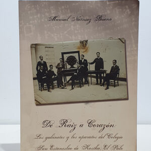 De raíz a corazón. Los gabinetes y los aparatos del Colegio San Estanislao de Kostka, El Palo