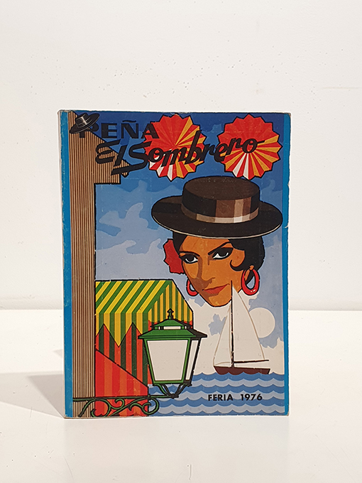 Libro: Peña el Sombrero. Málaga: Feria de 1976. | Autor: | Libros Bosch