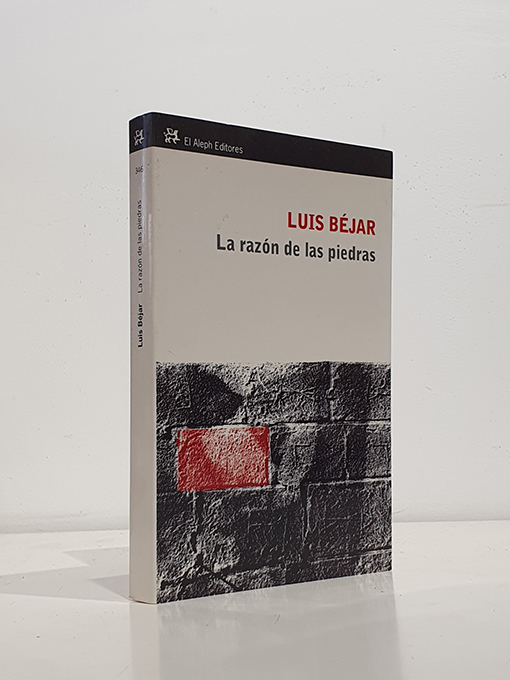 Libro: La razón de las piedras | Autor: | Libros Bosch