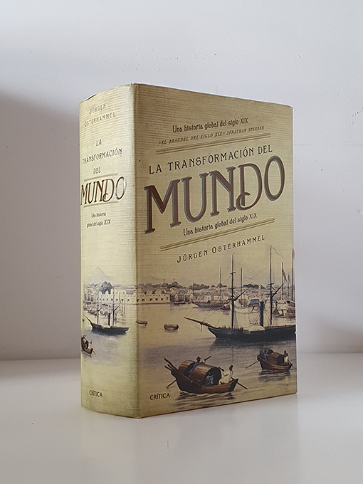 Libro: La transformación del mundo: Una historia global del siglo XIX | Autor: | Libros Bosch