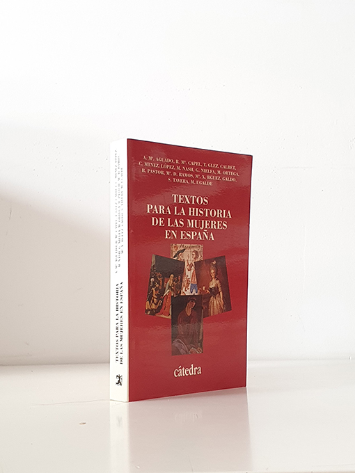Libro: Textos para la historia de las mujeres en España | Autor: | Libros Bosch