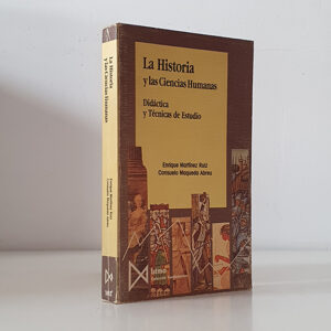 La historia y las ciencias humanas: Didáctica y técnicas de estudio