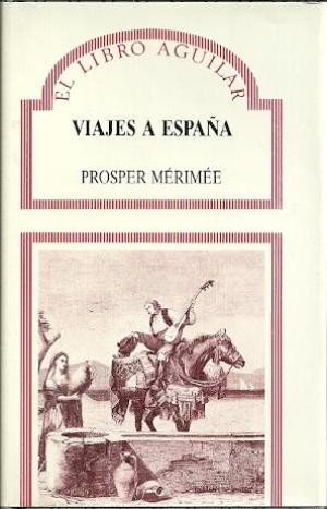 Libro: Viajes a España. | Autor: | Libros Bosch