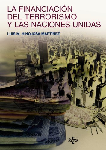 Libro: La financiación del terrorismo y las Naciones Unidas. | Autor: | Libros Bosch