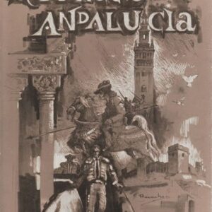 Romances de Andalucía. Ilustraciones: Francisco Barranco, Luis Romera y Martínez Recacha.