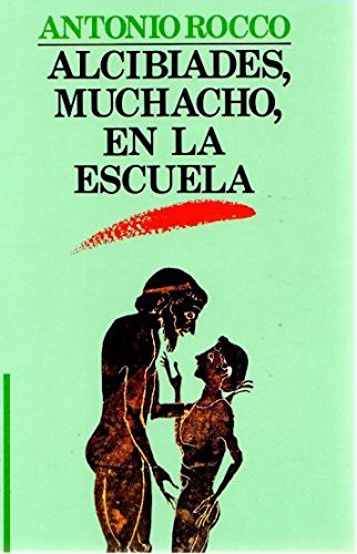 Libro: Alcibíades, muchacho en la escuela | Autor: | Libros Bosch