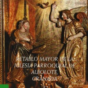 Retablo mayor de la iglesia parroquial de Albolote, Granada