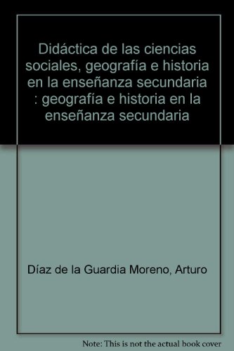 Libro: Didáctica de las ciencias sociales, geografía e historia en la enseñanza secundaria. | Autor: | Libros Bosch