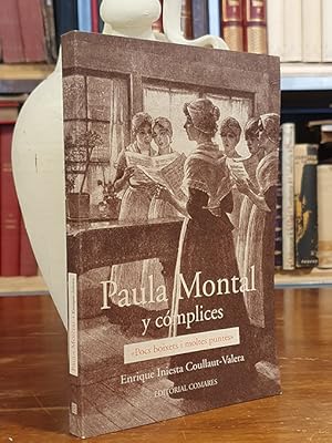 PAULA MONTAL Y COMPLICES (Pocs boixets i moltes puntes). | Libros Antiguos | Libros Bosch Libro: PAULA MONTAL Y COMPLICES (Pocs boixets i moltes puntes). | Autor: | Libros Bosch