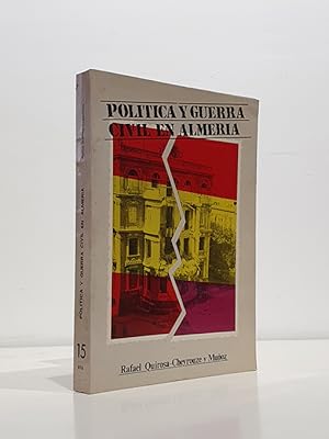 Libro: Política y Guerra Civil en Almeria | Autor: | Libros Bosch